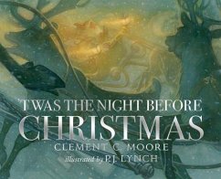 'Twas the Night Before Christmas - Moore, Clement C.