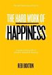 The Hard Work Of Happiness - Bild 1