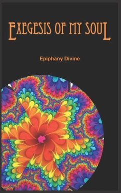 Exegesis of My Soul - Divine, Epiphany