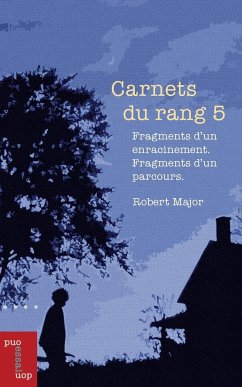 Carnets Du Rang 5 - Major, Robert
