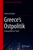 Greece&quote;s Ostpolitik (eBook, PDF)