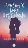 Proton X love (eBook, ePUB) Proton X love (eBook, ePUB)
