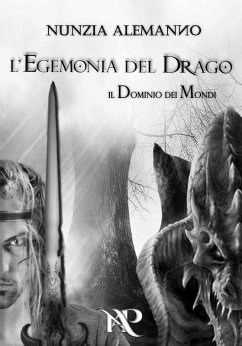 Cover L'Egemonia del Drago (Il Dominio dei Mondi, #1) (eBook, ePUB)
