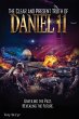 The Clear and Present Truth of Daniel 11 - Bild 1