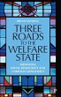 Three Roads to the Welfare State - Bild 1