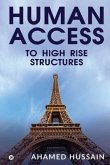 Human Access to High Rise Structures