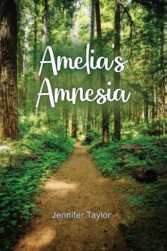 Amelia's Amnesia - Taylor, Jennifer