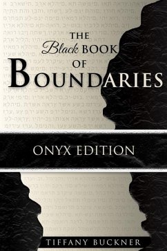 The Black Book of Boundaries - Buckner, Tiffany
