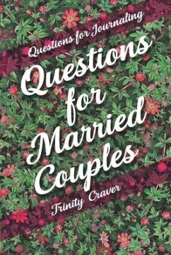 Questions for Journaling - Questions for Married Couples - Craver, Trinity