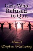 The Girls Who Refused to Quit