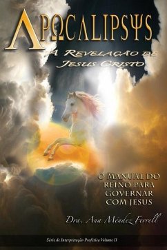 Apocalipse: A Revelação de Jesus Cristo