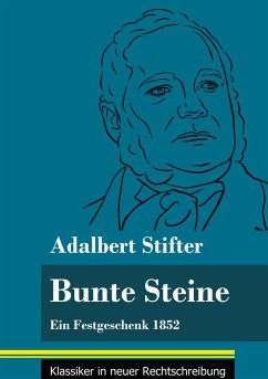 Bunte Steine - Stifter, Adalbert