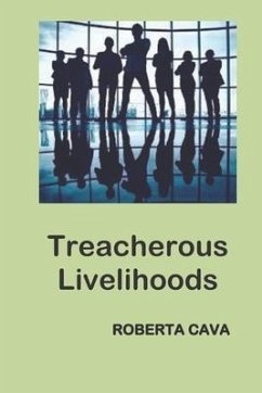 Treacherous Livelihoods - Cava, Roberta