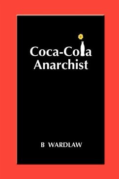 Coca-Cola Anarchist - Wardlaw, B.