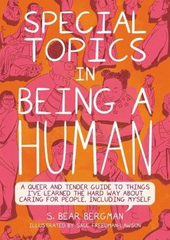 Special Topics in Being a Human - Bergman, S. Bear