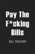Pay The F*cking Bills - Bild 1