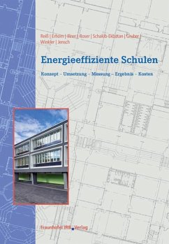 Energieeffiziente Schulen. - Reiß, Johann;Illner, Micha;Erhorn, Hans