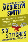 Six Stitches: A Kira Brightwell Collection (eBook, ePUB)