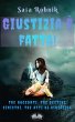 Giustizia È Fatta! (eBook, ePUB) - Bild 1