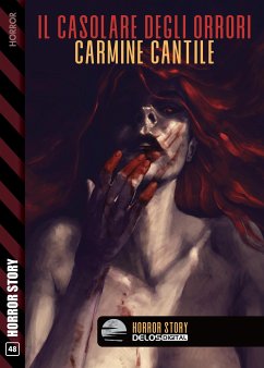 Il casolare degli orrori (eBook, ePUB) - Cantile, Carmine