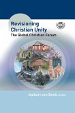 Revisioning Christian Unity