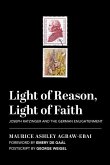 Light of Reason, Light of Faith: Joseph Ratzinger and the German Enlightenment