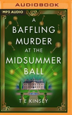 A Baffling Murder at the Midsummer Ball - Kinsey, T. E.