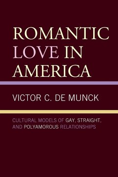 Romantic Love in America - De Munck, Victor C.