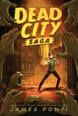 Dead City Saga
