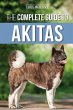 The Complete Guide to Akitas - Bild 1