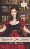 Better than She Deserved: A Willow Hall Sequel