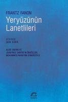 Yeryüzünün Lanetlileri - Fanon, Frantz