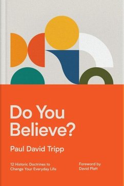 Do You Believe? - Tripp, Paul David