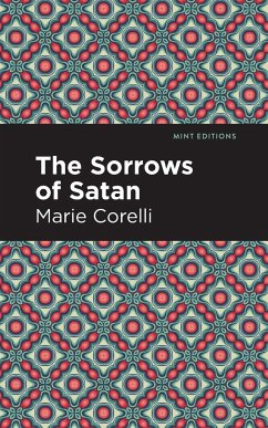 The Sorrows of Satan - Corelli, Marie