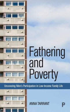 Fathering and Poverty - Tarrant, Anna
