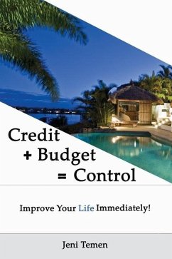 Credit+Budget=Control: Improve your life immediately! - Temen, Jeni