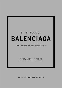 The Little Book of Balenciaga - Dirix, Emmanuelle