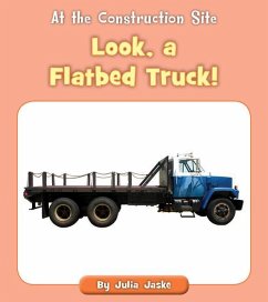 Look, a Flatbed Truck! - Jaske, Julia