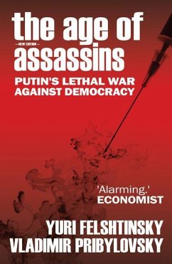 The Age of Assassins - Felshtinksy, Yuri; Pribylovsky, Vladimir