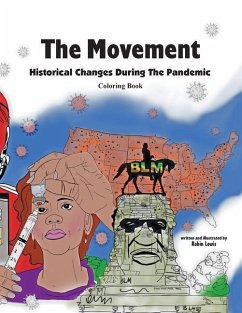 The Movement: Historical Changes During the Pandemic - Lewis, Robin