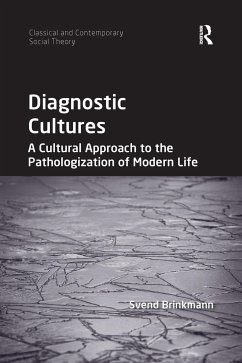 Diagnostic Cultures - Brinkmann, Svend