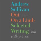 Out on a Limb: Selected Writing, 1989-2021