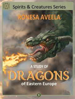 A Study of Dragons of Eastern Europe - Aveela, Ronesa