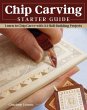 Chip Carving Starter Guide - Bild 1