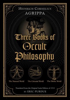 Three Books of Occult Philosophy - Agrippa, Heinrich Cornelius