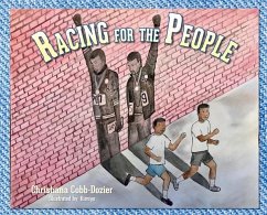 Racing for the People - Cobb-Dozier, Christiana; Bowlby, Kimiyo
