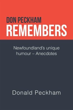 Don Peckham Remembers - Peckham, Donald