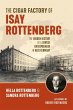 The Cigar Factory of Isay Rottenberg - Bild 1