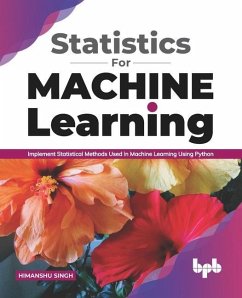 Statistics for Machine Learning - Singh, Himanshu