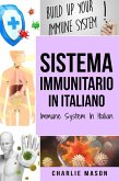 Sistema Immunitario In italiano/ Immune System In Italian (eBook, ePUB)